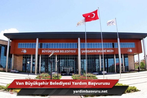 Van Buyuksehir Belediyesi Yardim Basvurusu ve Sorgulama 1 - Van Büyükşehir Belediyesi Yardım Başvurusu 2022-2023