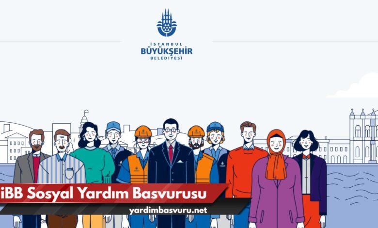 İBB Sosyal Yardım Başvurusu - SEDEP Başvurma Koşulları - İstanbul Büyükşehir Belediyesi