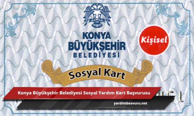 konya buyuksehir belediye sosyal destek karti 1 780x470 - Konya Büyükşehir Belediyesi Sosyal Yardım Kart Başvurusu
